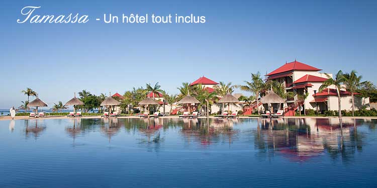 Tamassa - Un hotel Tout inclus 4* Ile Maurice